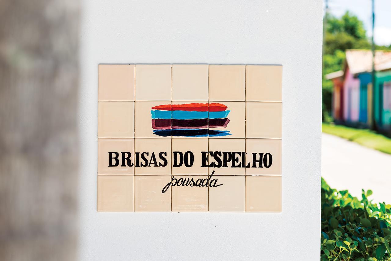 Pousada Brisas Do Espelho Praia do Espelho Extérieur photo
